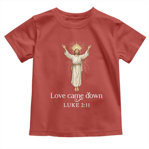 Nativity Scene Christmas Toddler T Shirt Love Came Down Jesus Christian TS14 Red Print Your Wear