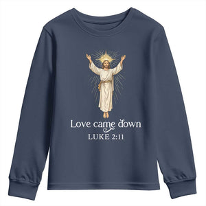 Nativity Scene Christmas Youth Sweatshirt Love Came Down Jesus Christian TS14 Navy Print Your Wear