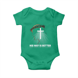Jesus Christan Baby Onesie His Way Is Better TS14 Irish Green Print Your Wear