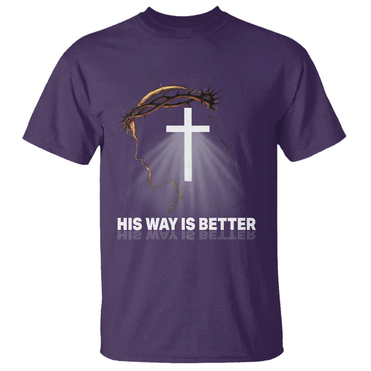 Jesus Christan T Shirt His Way Is Better TS14 Purple Print Your Wear