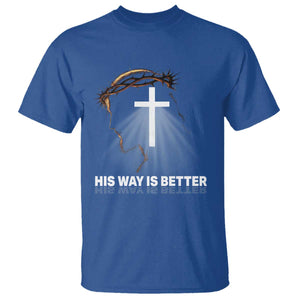 Jesus Christan T Shirt His Way Is Better TS14 Royal Blue Print Your Wear
