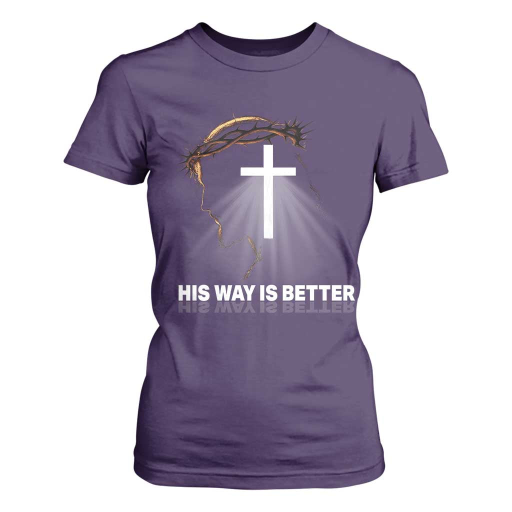 Jesus Christan T Shirt For Women His Way Is Better TS14 Purple Print Your Wear