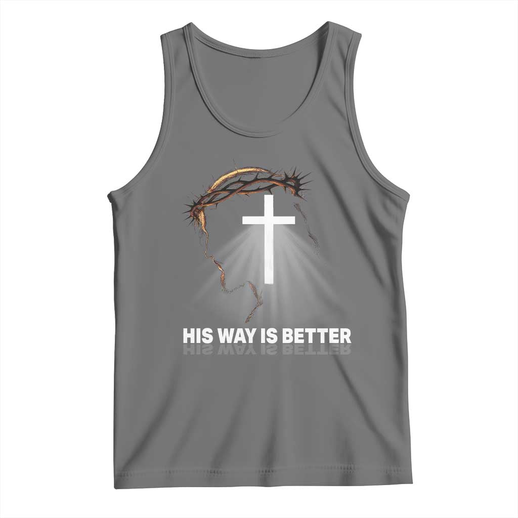 Jesus Christan Tank Top His Way Is Better TS14 Black Heather Print Your Wear
