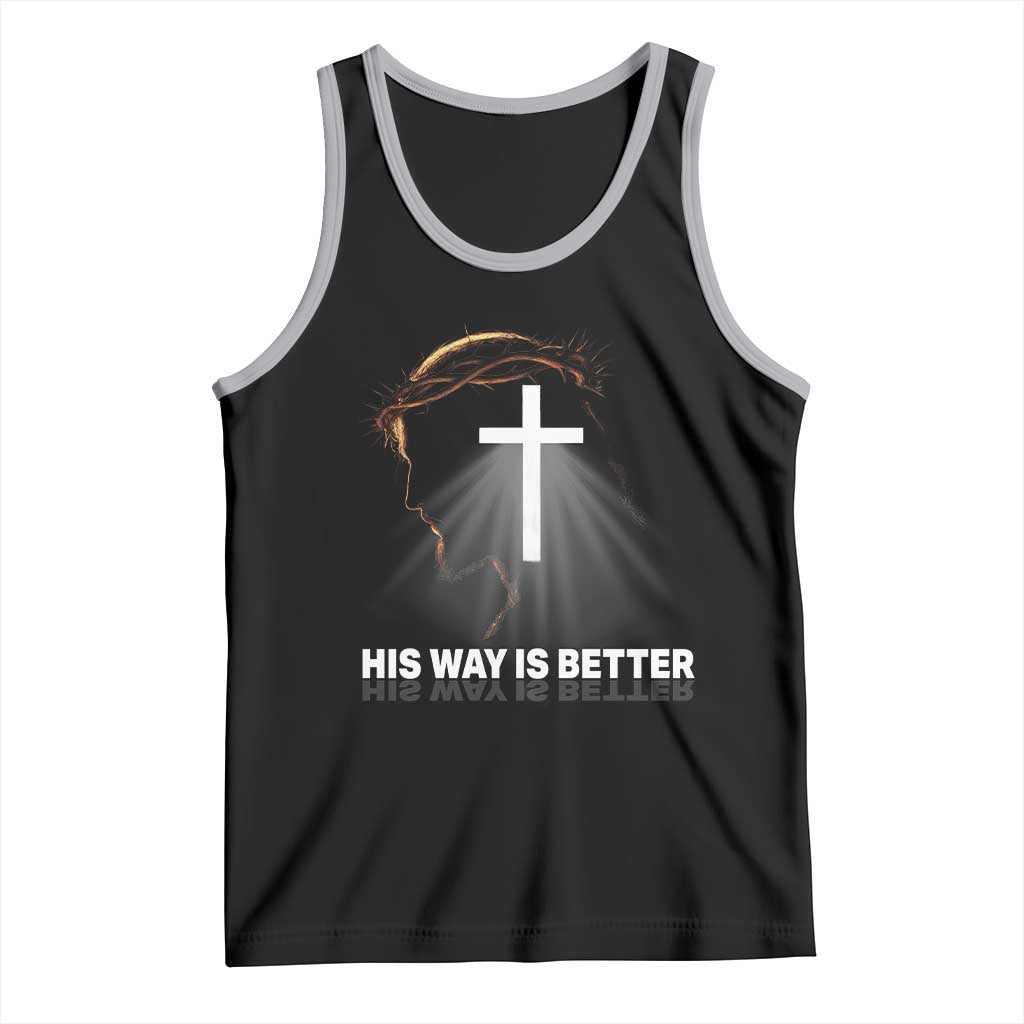 Jesus Christan Tank Top His Way Is Better TS14 Black Athletic Heather Print Your Wear