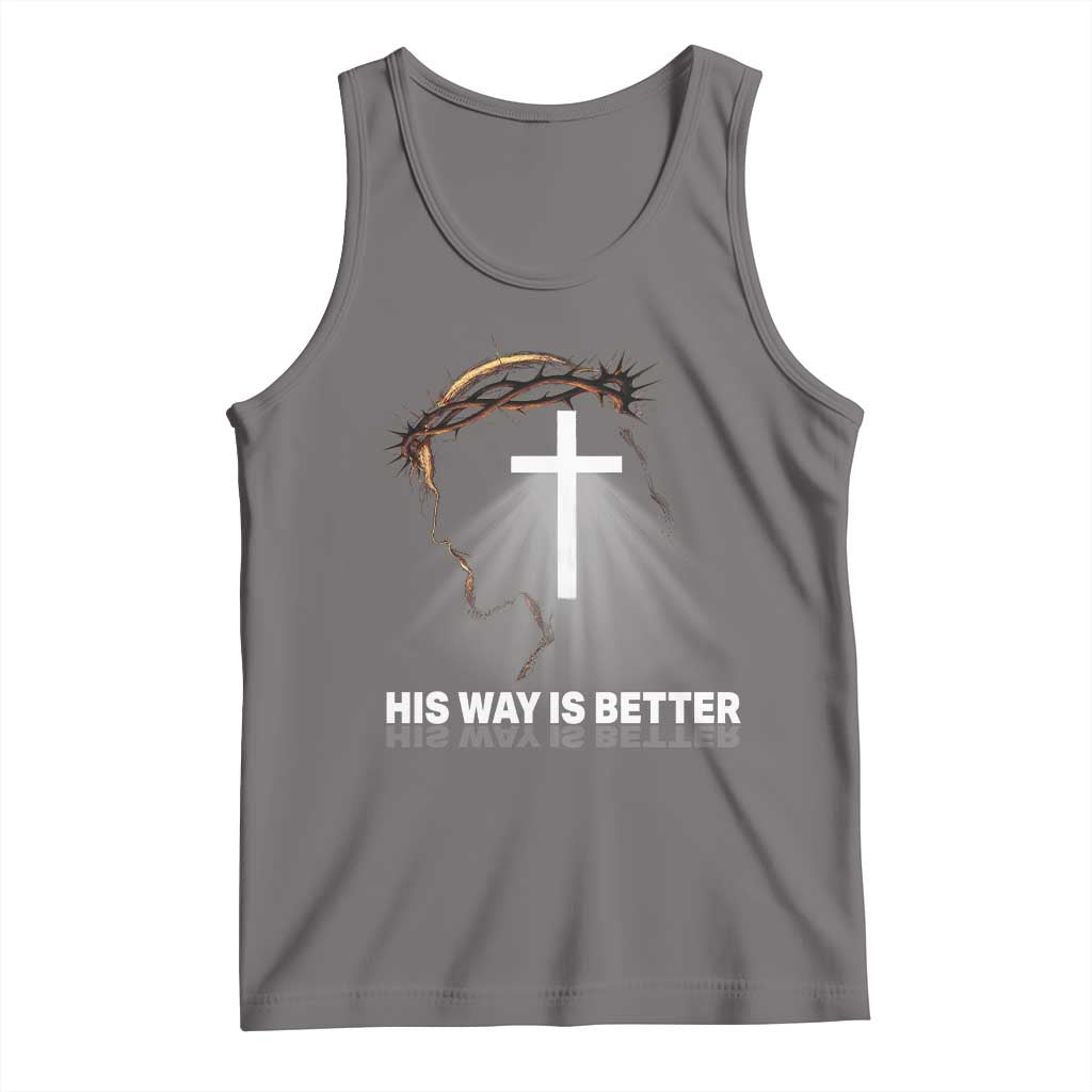 Jesus Christan Tank Top His Way Is Better TS14 Deep Heather Print Your Wear