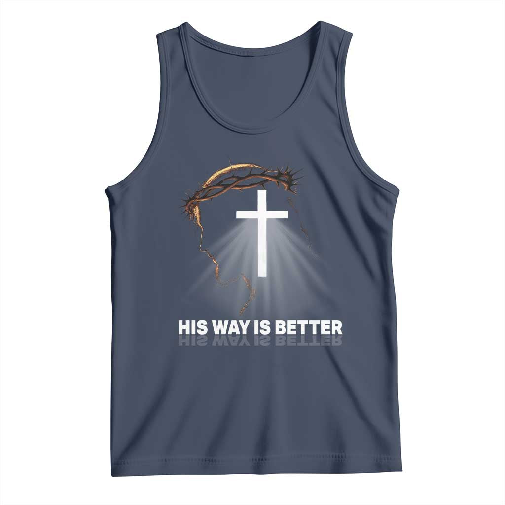 Jesus Christan Tank Top His Way Is Better TS14 Navy Print Your Wear
