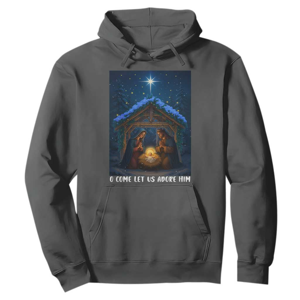 Nativity Scene Christmas Hoodie O Come Let Us Adrove Him TS14 Dark Heather Print Your Wear