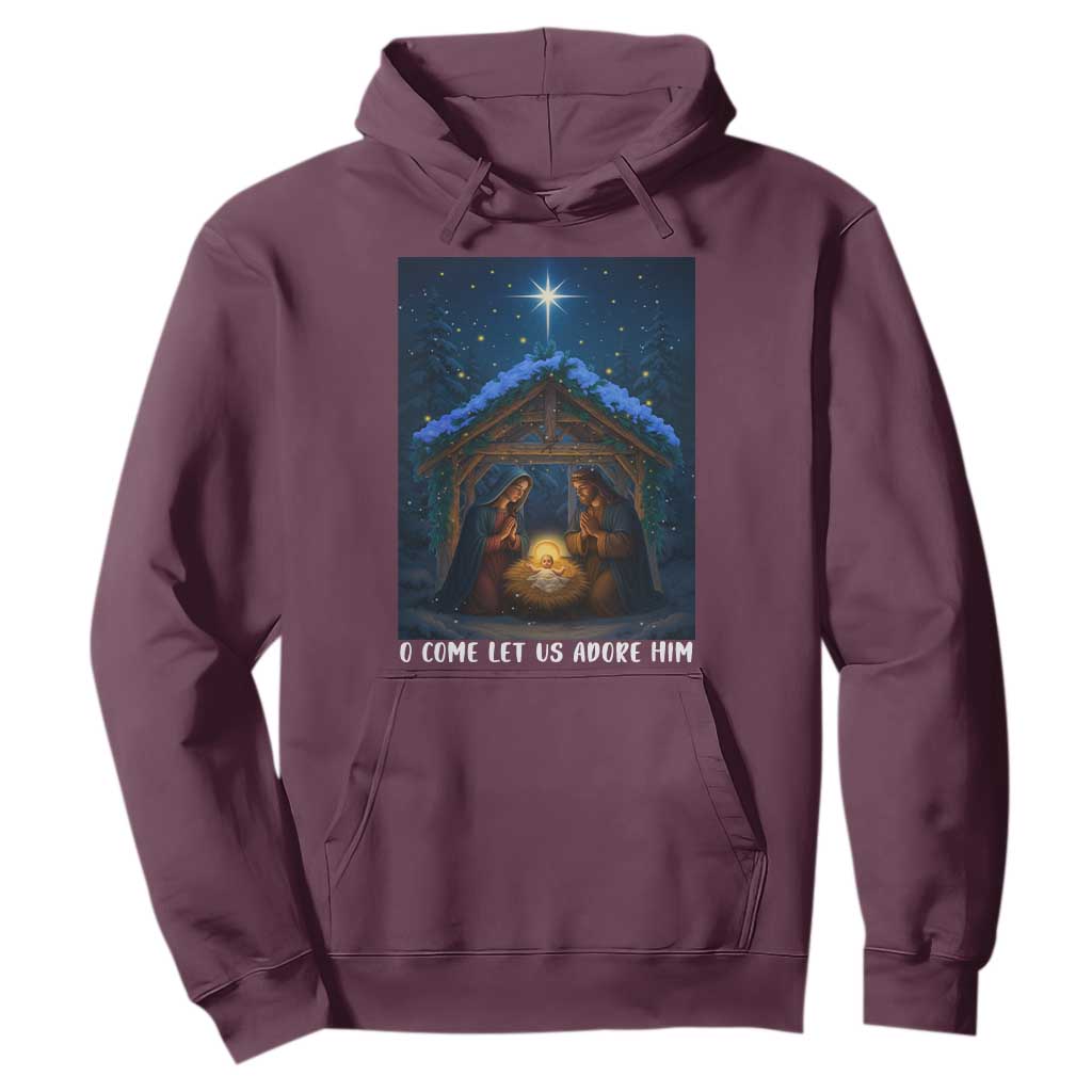 Nativity Scene Christmas Hoodie O Come Let Us Adrove Him TS14 Maroon Print Your Wear