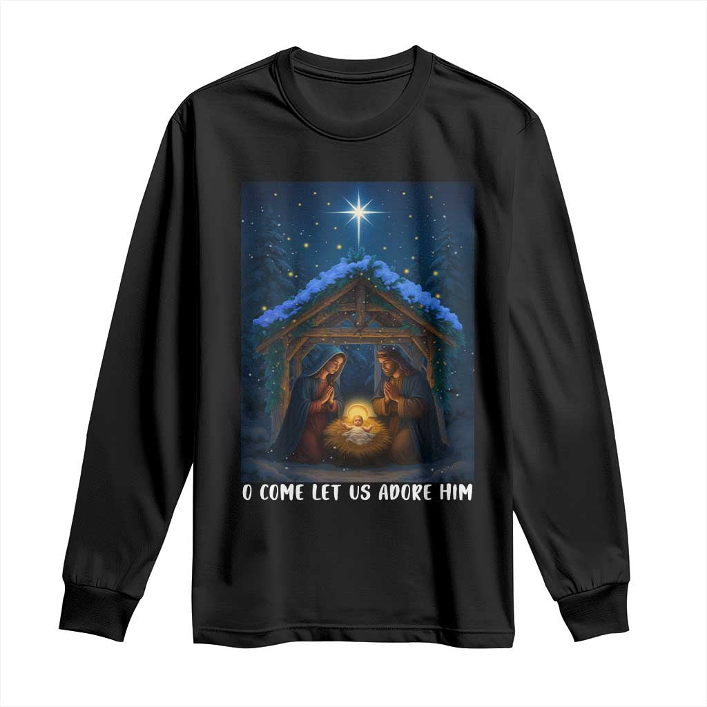 Nativity Scene Christmas Long Sleeve Shirt O Come Let Us Adrove Him TS14 Black Print Your Wear