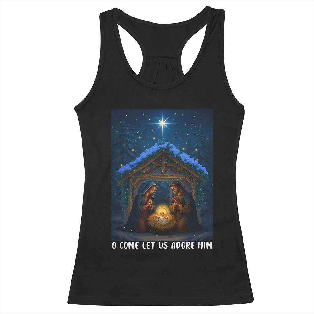 Nativity Scene Christmas Racerback Tank Top O Come Let Us Adrove Him TS14 Black Print Your Wear
