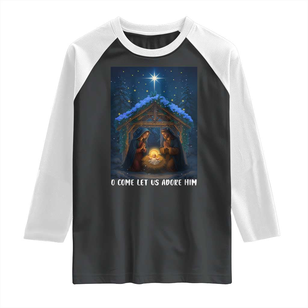 Nativity Scene Christmas Raglan Shirt O Come Let Us Adrove Him TS14 Black White Print Your Wear