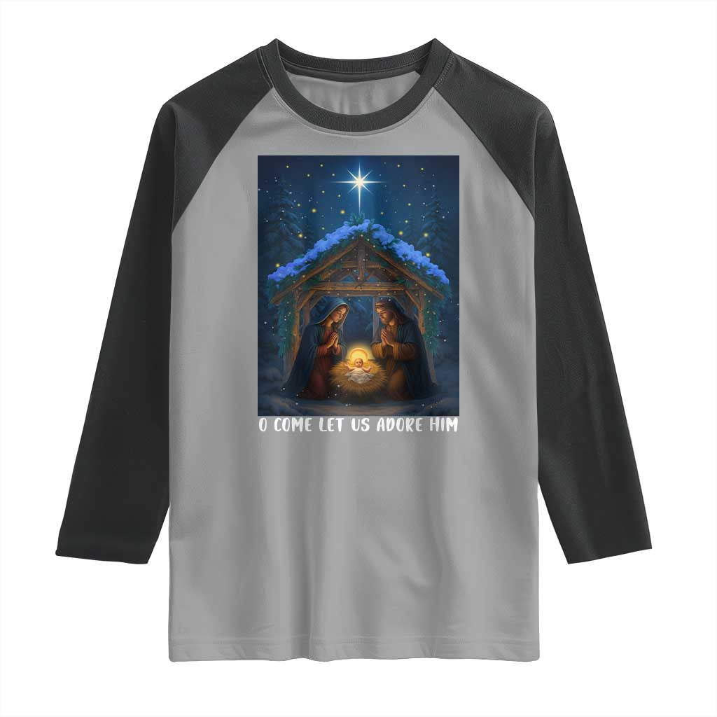 Nativity Scene Christmas Raglan Shirt O Come Let Us Adrove Him TS14 Sport Gray Black Print Your Wear