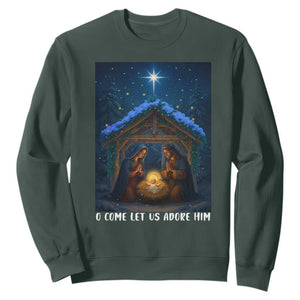 Nativity Scene Christmas Sweatshirt O Come Let Us Adrove Him TS14 Dark Forest Green Print Your Wear