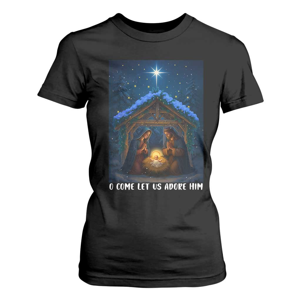 Nativity Scene Christmas T Shirt For Women O Come Let Us Adrove Him TS14 Black Print Your Wear