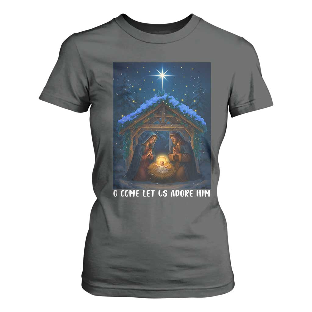 Nativity Scene Christmas T Shirt For Women O Come Let Us Adrove Him TS14 Dark Heather Print Your Wear
