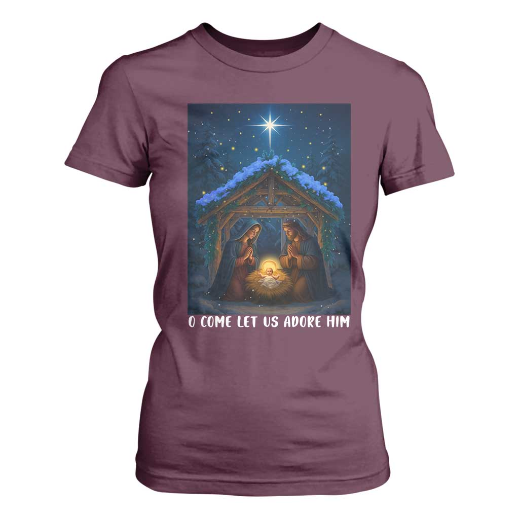 Nativity Scene Christmas T Shirt For Women O Come Let Us Adrove Him TS14 Maroon Print Your Wear