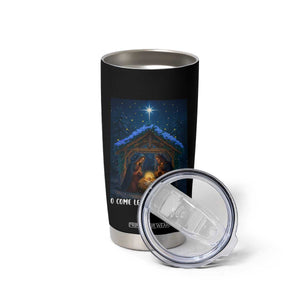 Nativity Scene Christmas Tumbler Cup O Come Let Us Adrove Him TS14 Print Your Wear