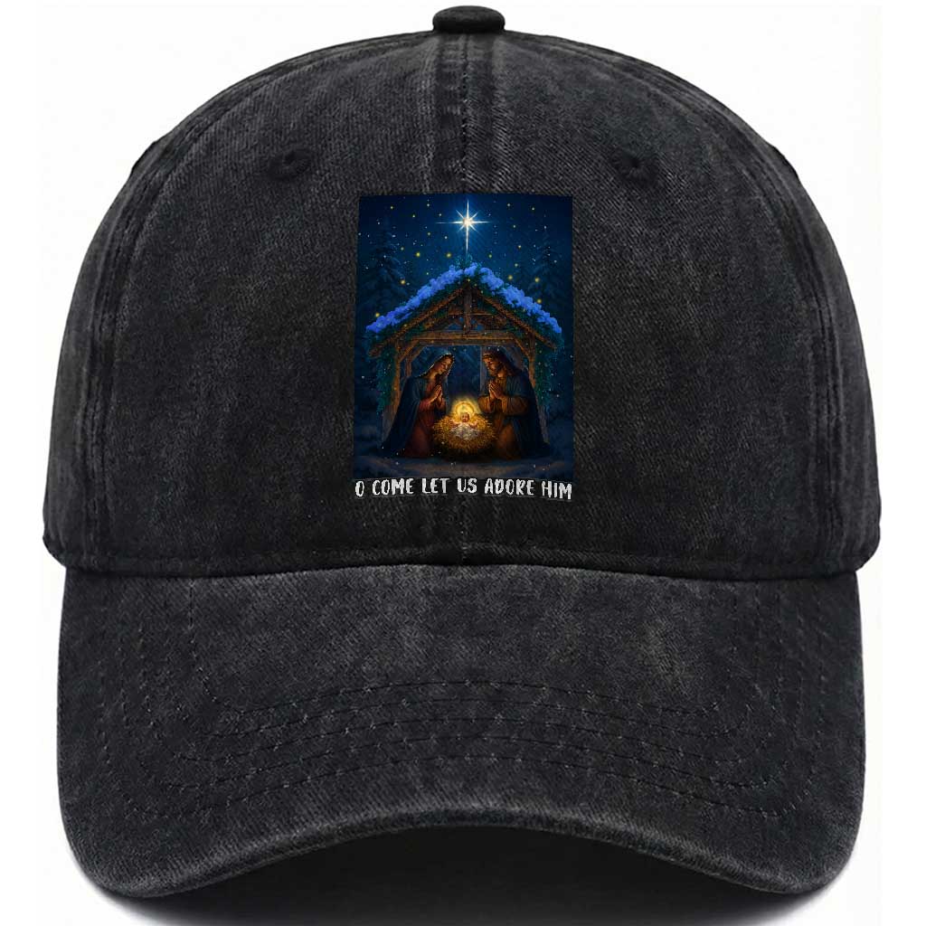 Nativity Scene Christmas Washed Cotton Baseball Cap O Come Let Us Adrove Him TS14 Washed Cap Universal Fit Black Print Your Wear