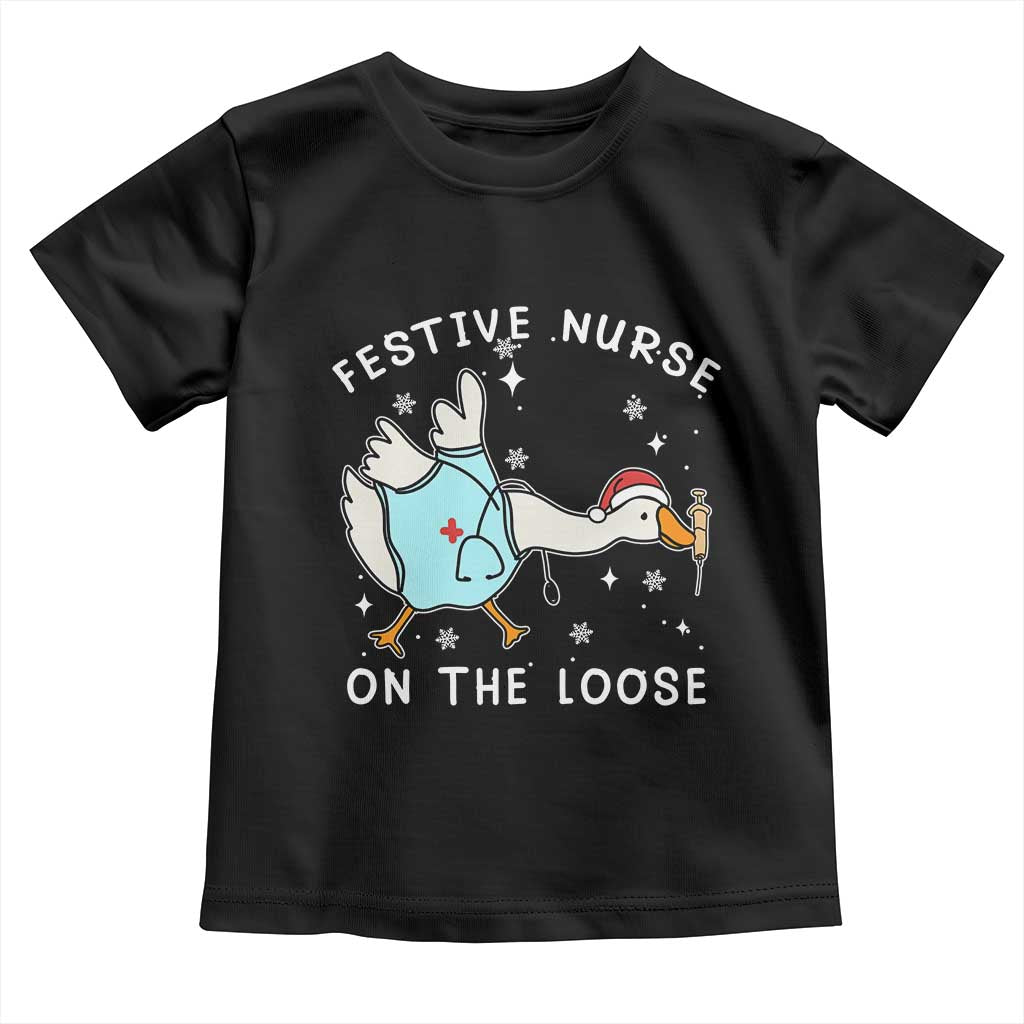Funny ER Nurse Goose Christmas Toddler T Shirt Festive Nurses On The Loose TS14 Black Print Your Wear