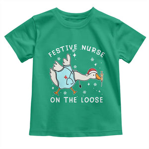 Funny ER Nurse Goose Christmas Toddler T Shirt Festive Nurses On The Loose TS14 Irish Green Print Your Wear