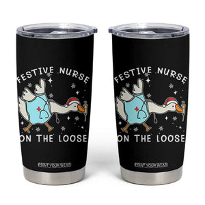 Funny ER Nurse Goose Christmas Tumbler Cup Festive Nurses On The Loose TS14 Black Print Your Wear