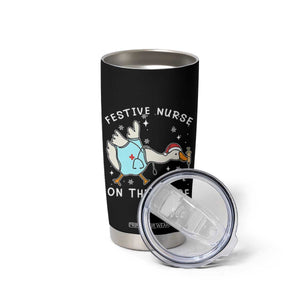 Funny ER Nurse Goose Christmas Tumbler Cup Festive Nurses On The Loose TS14 Print Your Wear