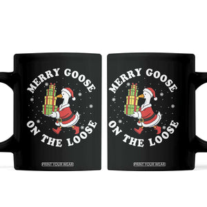Festive Goose on The Loose Coffee Mug Funny Goose Christmas Meme TS14 Black Print Your Wear