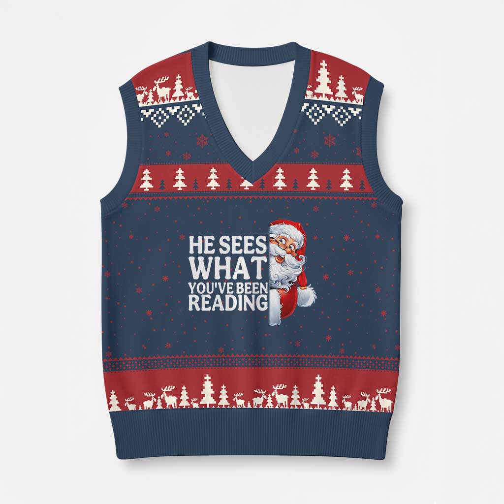 He Sees What You Have Been Reading V-Neck Knit Sweater Vest Funny Bookish Xmas Book Lover TS14 Navy Red Print Your Wear