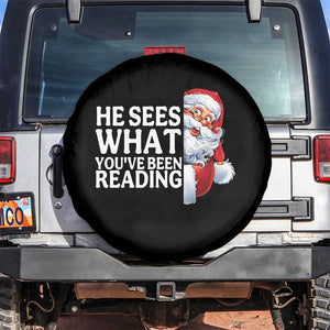He Sees What You Have Been Reading Spare Tire Cover Funny Bookish Christmas Book Lover TS14 No hole Black Print Your Wear