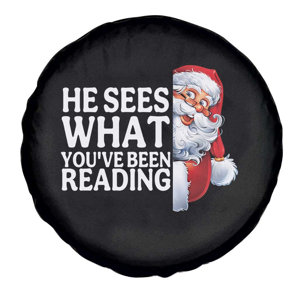 He Sees What You Have Been Reading Spare Tire Cover Funny Bookish Christmas Book Lover TS14 Print Your Wear