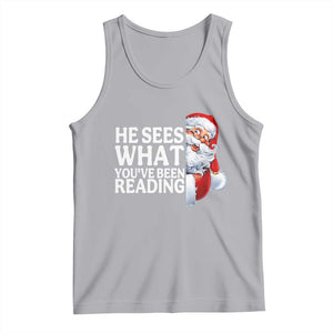 He Sees What You Have Been Reading Tank Top Funny Bookish Christmas Book Lover TS14 Athletic Heather Print Your Wear