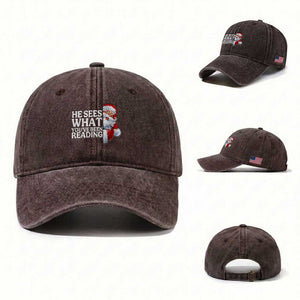 He Sees What You Have Been Reading Washed Cotton Baseball Cap Funny Bookish Christmas Book Lover TS14 Washed Cap Universal Fit Dark Brown Print Your Wear