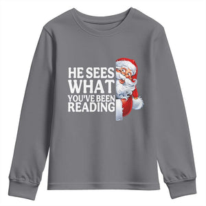 He Sees What You Have Been Reading Youth Sweatshirt Funny Bookish Christmas Book Lover TS14 Charcoal Print Your Wear