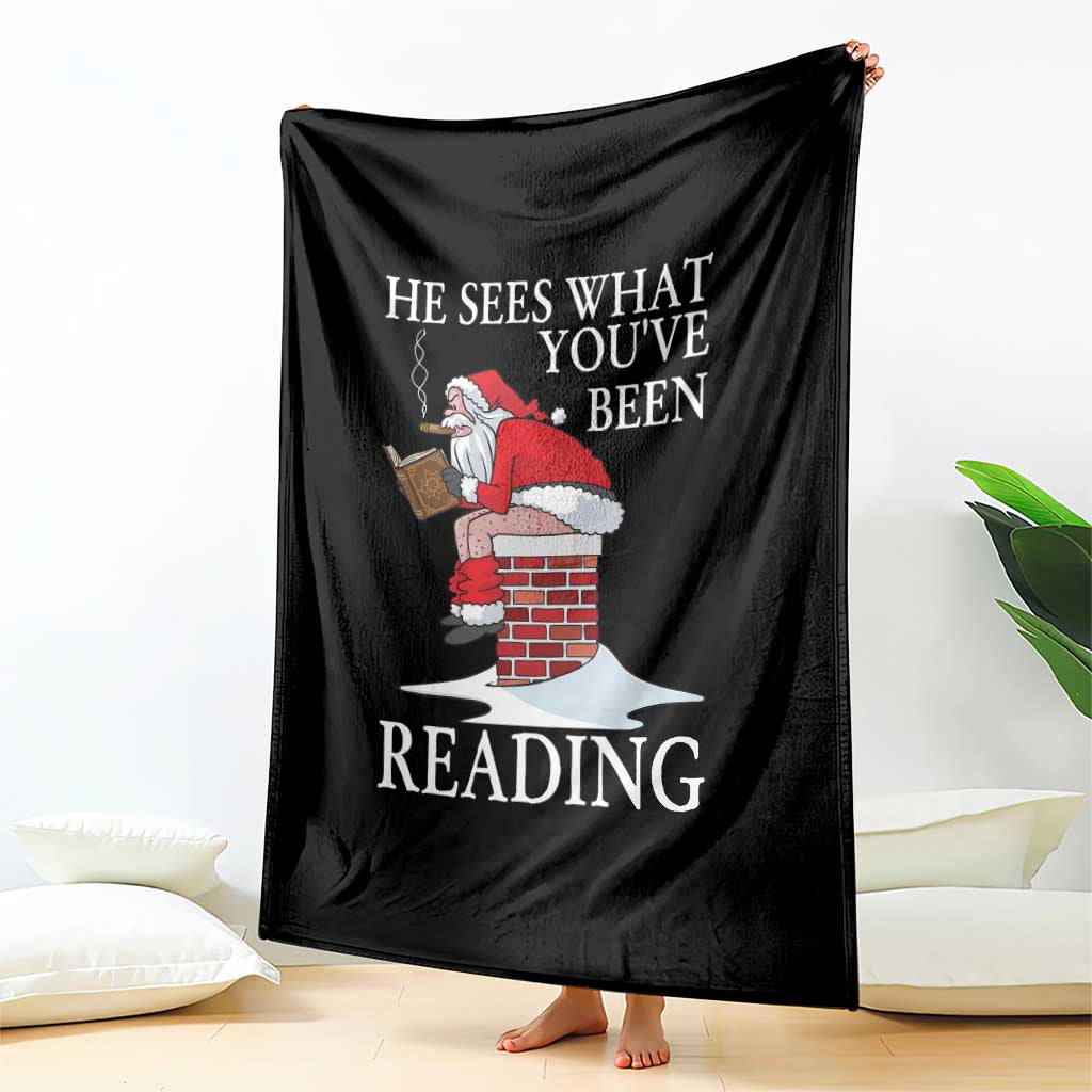 Funny Bookish Christmas Throw Blanket He Sees What You Have Been Reading TS14 Print Your Wear