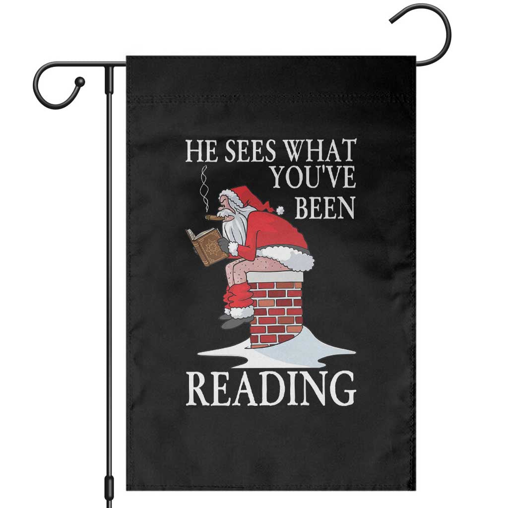 Funny Bookish Christmas Garden Flag He Sees What You Have Been Reading TS14 Black Print Your Wear