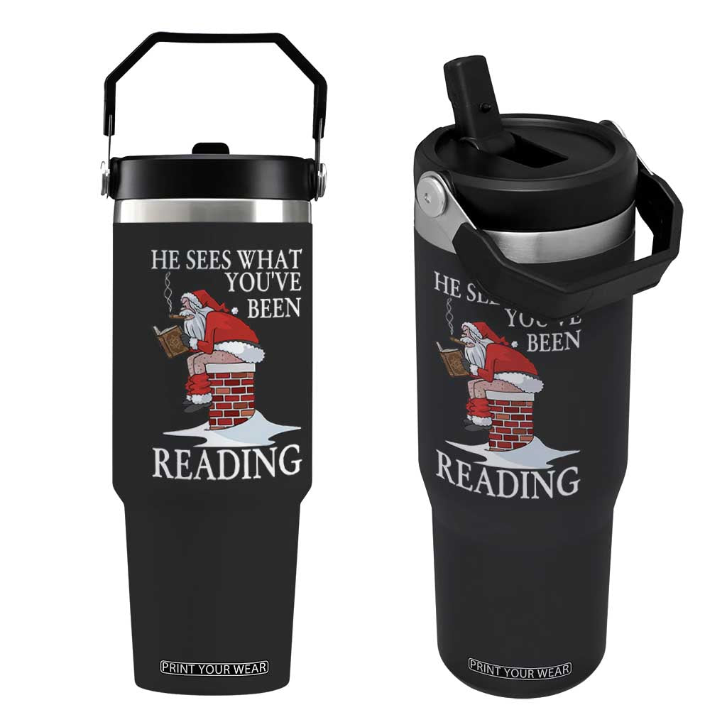 Funny Bookish Christmas Flip Straw Tumbler He Sees What You Have Been Reading - Print Your Wear