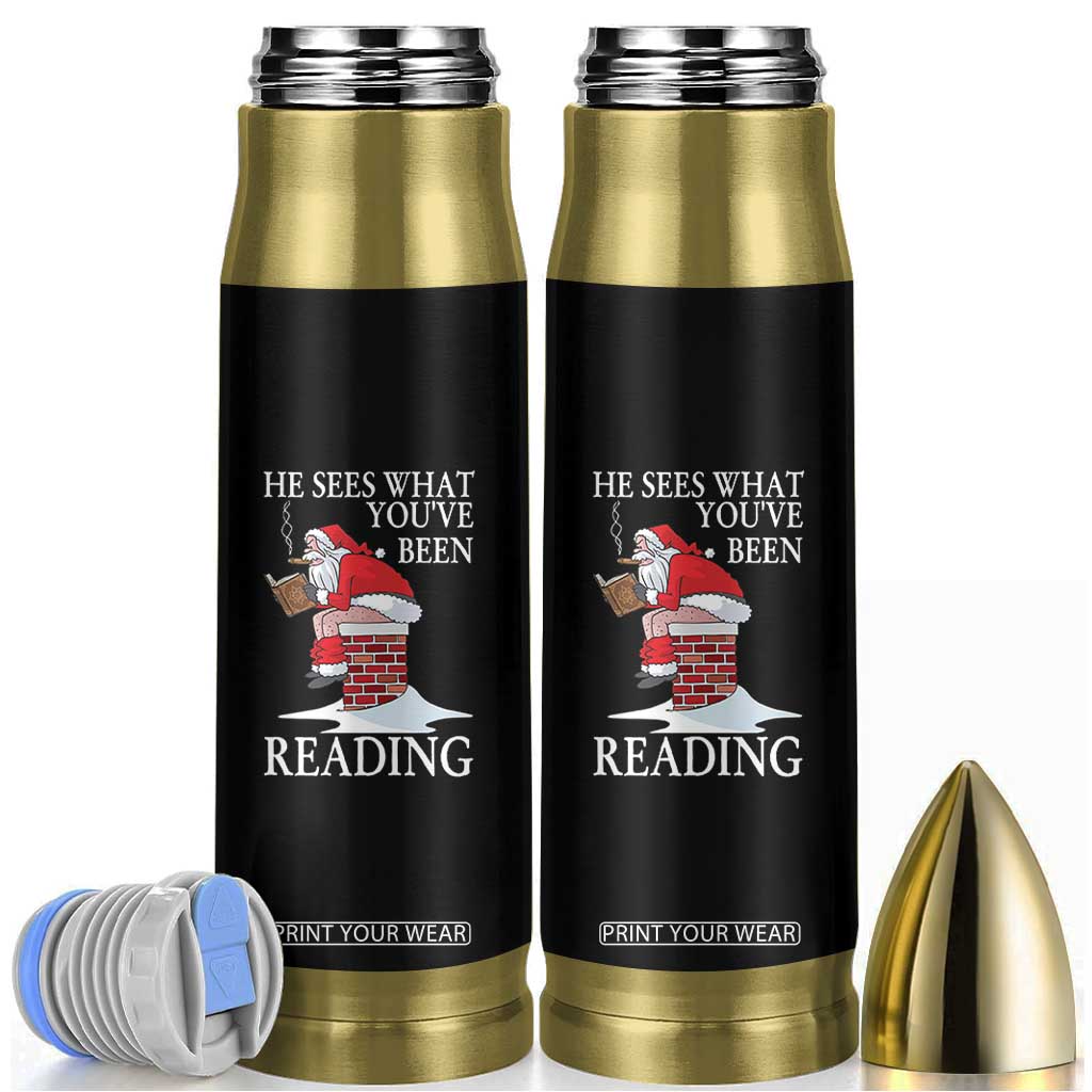 Funny Bookish Christmas Bullet Tumbler He Sees What You Have Been Reading TS14 Black Print Your Wear