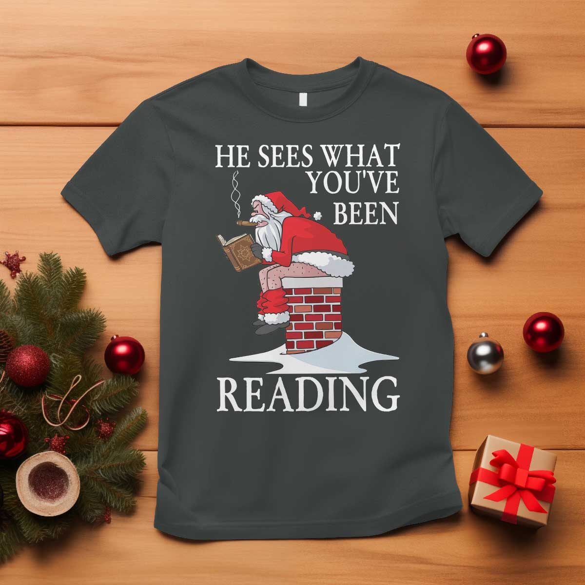 Funny Bookish Christmas T Shirt He Sees What You Have Been Reading TS14 Dark Heather Print Your Wear