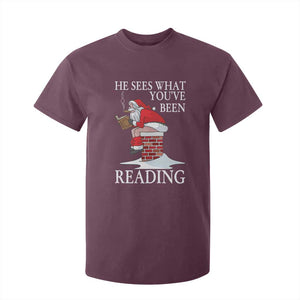 Funny Bookish Christmas T Shirt For Kid He Sees What You Have Been Reading TS14 Maroon Print Your Wear