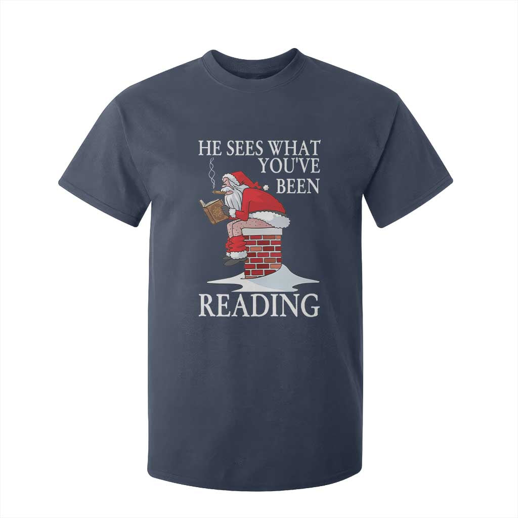 Funny Bookish Christmas T Shirt For Kid He Sees What You Have Been Reading TS14 Navy Print Your Wear