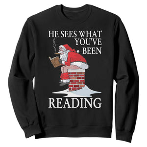 Funny Bookish Christmas Sweatshirt He Sees What You Have Been Reading TS14 Black Print Your Wear