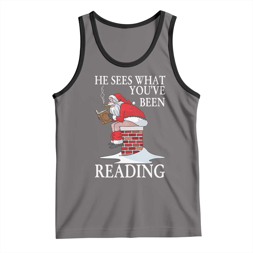 Funny Bookish Christmas Tank Top He Sees What You Have Been Reading TS14 Deep Heather Black Print Your Wear