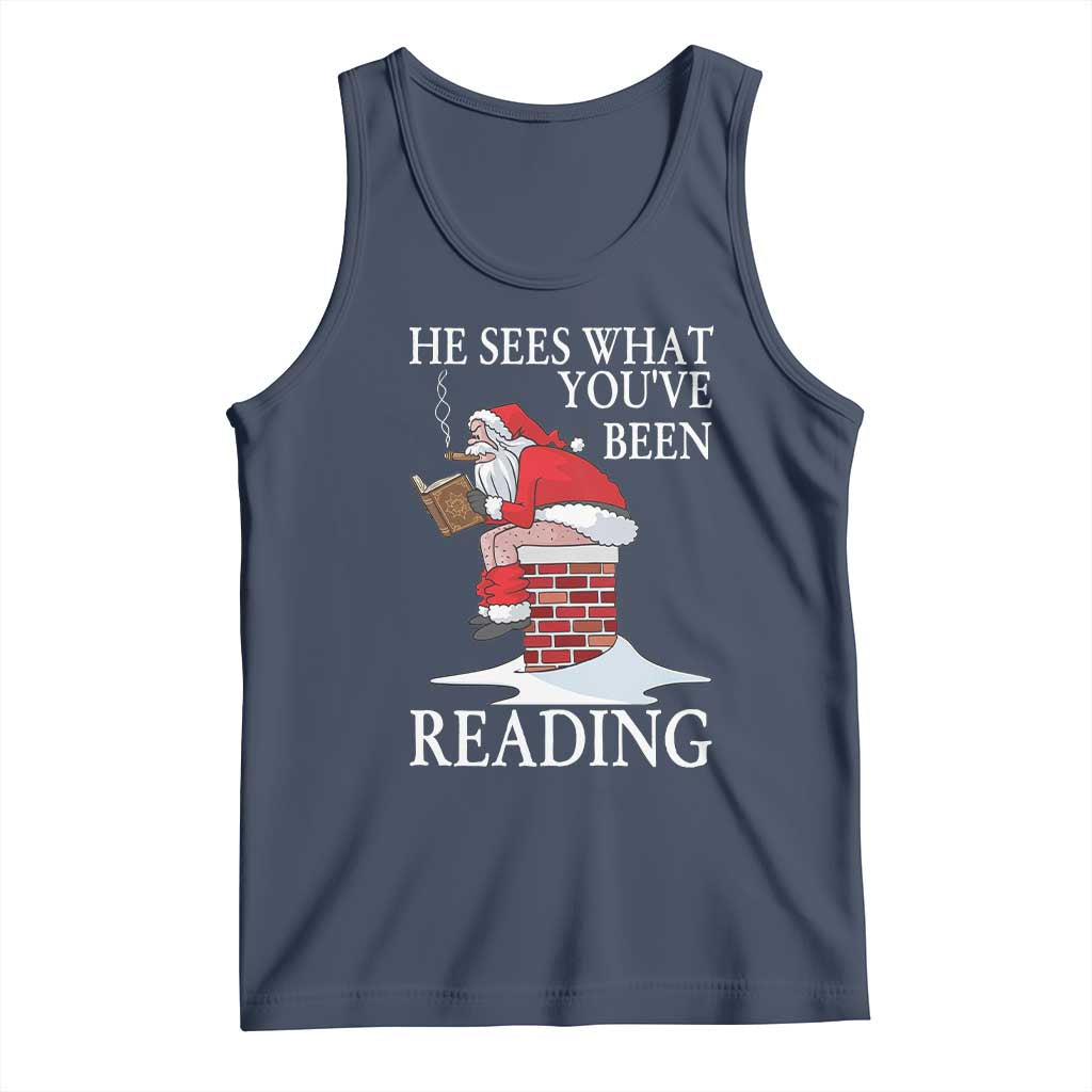 Funny Bookish Christmas Tank Top He Sees What You Have Been Reading TS14 Navy Print Your Wear