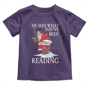 Funny Bookish Christmas Toddler T Shirt He Sees What You Have Been Reading TS14 Purple Print Your Wear