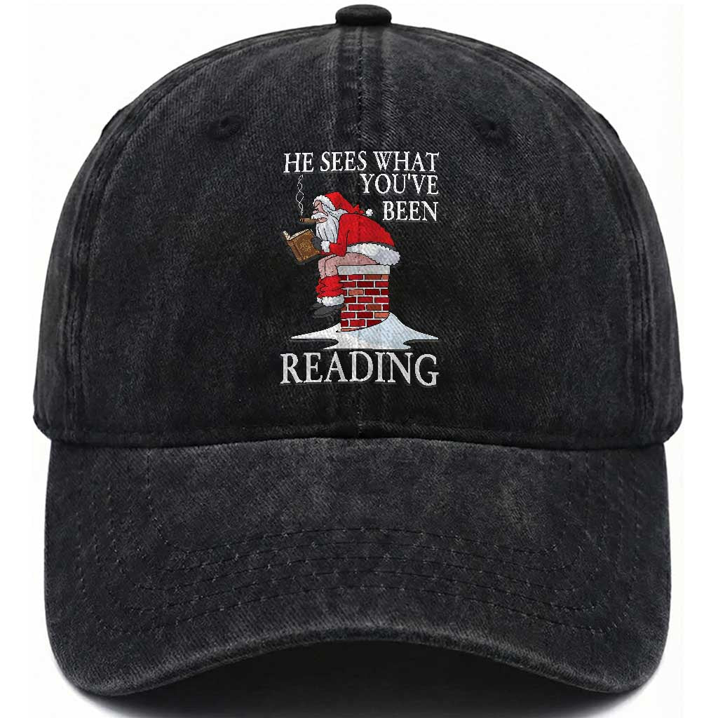 Funny Bookish Christmas Washed Cotton Baseball Cap He Sees What You Have Been Reading TS14 Washed Cap Universal Fit Black Print Your Wear