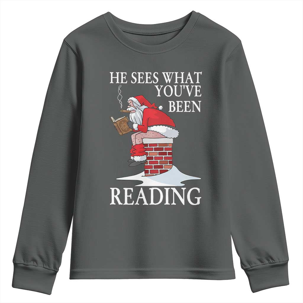 Funny Bookish Christmas Youth Sweatshirt He Sees What You Have Been Reading TS14 Dark Heather Print Your Wear