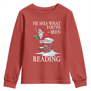 Funny Bookish Christmas Youth Sweatshirt He Sees What You Have Been Reading TS14 Red Print Your Wear