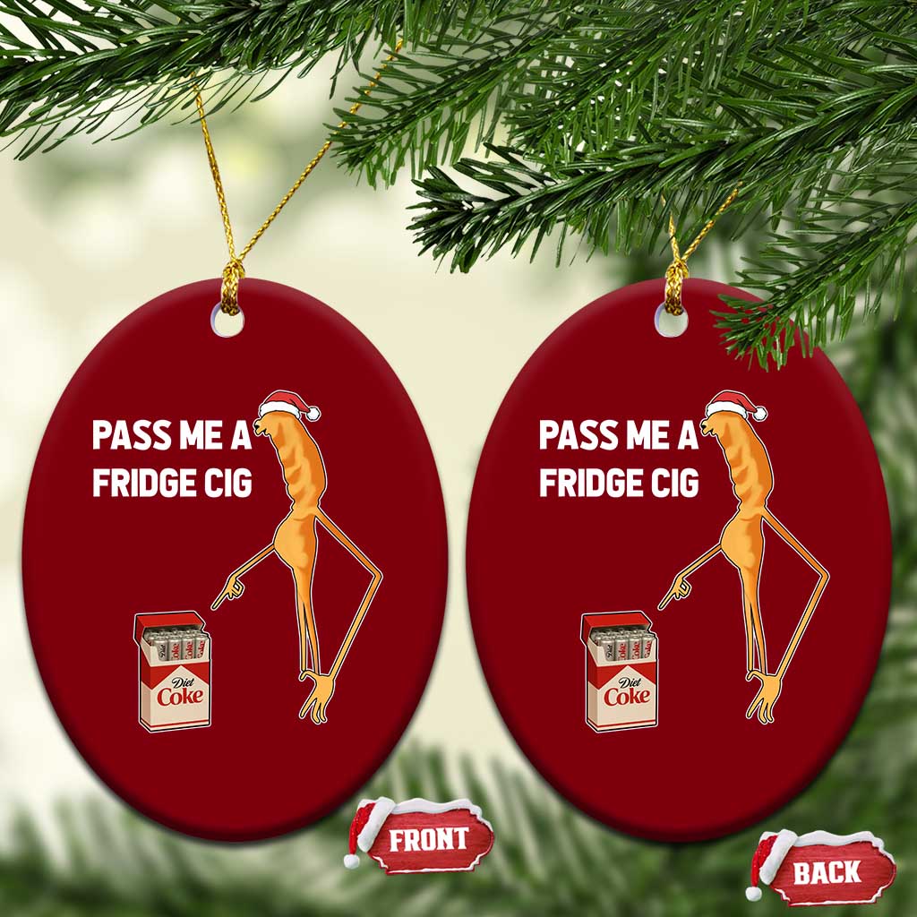 Marcus The Worm Christmas Meme Ceramic Ornament Pass Me A Fridge Cig TS14 Print Your Wear