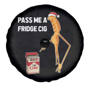 Marcus The Worm Christmas Meme Spare Tire Cover Pass Me A Fridge Cig TS14 Print Your Wear
