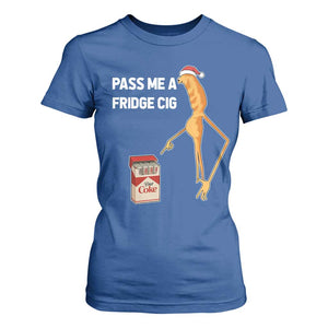 Marcus The Worm Christmas Meme T Shirt For Women Pass Me A Fridge Cig TS14 Royal Blue Print Your Wear